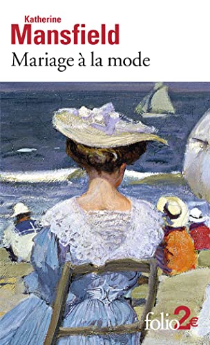Mariage à la mode/La Baie: Précédé de La Baie Mariage à la mode/La Baie: Précédé de La Baie