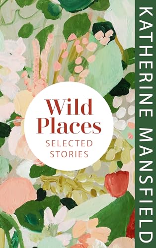 Wild Places: Selected Stories von Vintage Classics