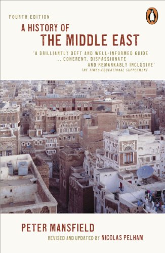 A History of the Middle East: 4th Edition