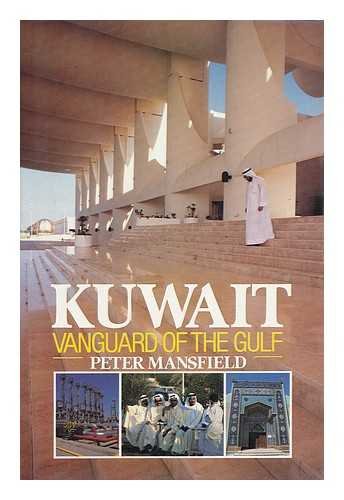 Kuwait, Vanguard of the Gulf