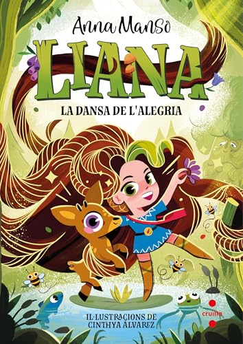 Liana 1: La dansa de l'alegria von CRUÏLLA