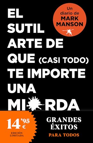 El sutil arte de que (casi todo) te importe una mierda. Diario (CAMPAÑA)