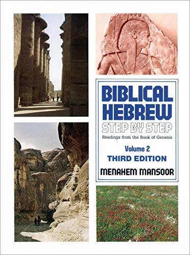 Biblical Hebrew Step by Step, v. 2, 3d ed.