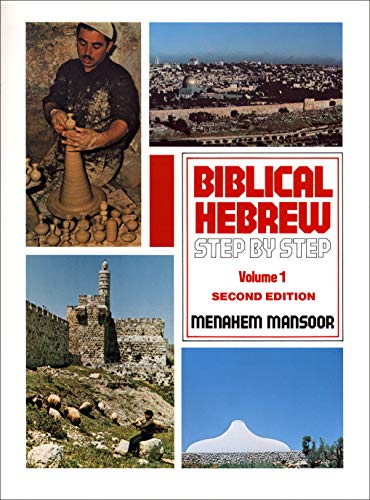 Biblical Hebrew: Step by Step Volume. 1 von Baker Academic