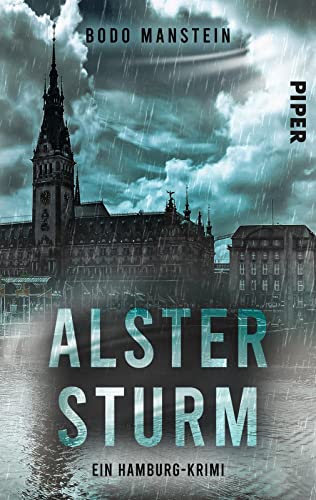 Alstersturm (Erik van der Kolk 2): Ein Hamburg-Krimi | Packender Kriminalroman im Hamburger Drogenmilieu