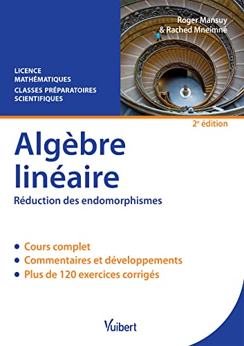 Algèbre linéaire: Réduction des endomorphismes von De Boeck Supérieur