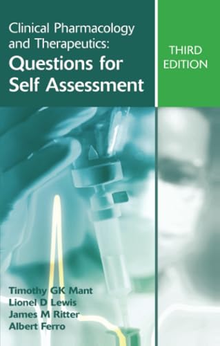Clinical Pharmacology and Therapeutics: Questions for Self Assessment, Third edition von CRC Press