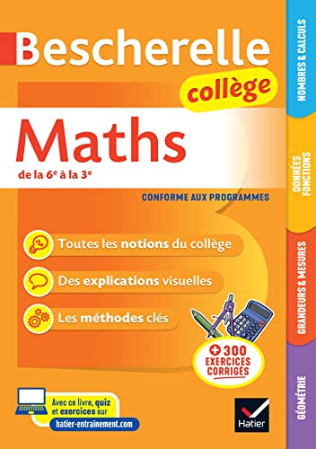 Bescherelle collège - Maths (6e, 5e, 4e, 3e): tout le programme de maths au collège von HATIER