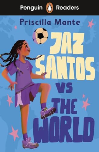 Jaz Santos vs the World: Lektüre mit Audio-Online von Klett
