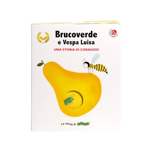 Brucoverde e Vespa Luisa. Una storia di coraggio. Le storie di Brucoverde. Ediz. a colori Brucoverde e Vespa Luisa. Una storia di coraggio. Le storie di Brucoverde. Ediz. a colori von La Coccinella