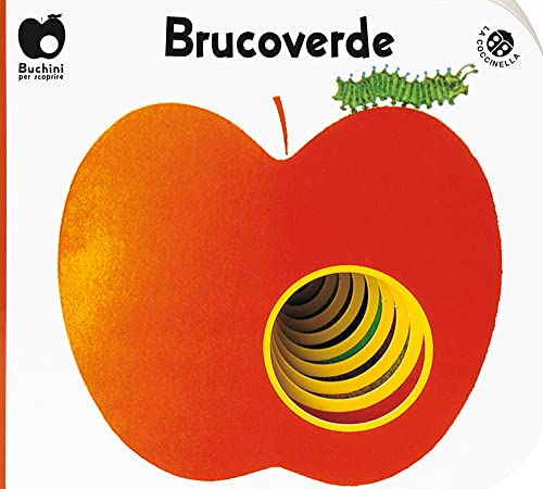 Brucoverde (Buchini per scoprire)