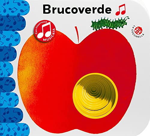 Brucoverde. Ediz. sonora. Ediz. deluxe. Con QR Code (I libri coi buchi)