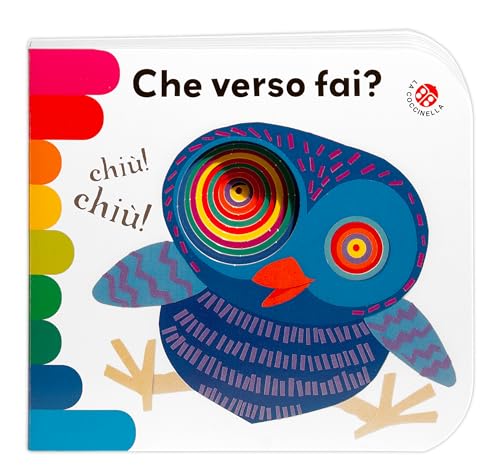 Che verso fai? (I libri coi buchi)