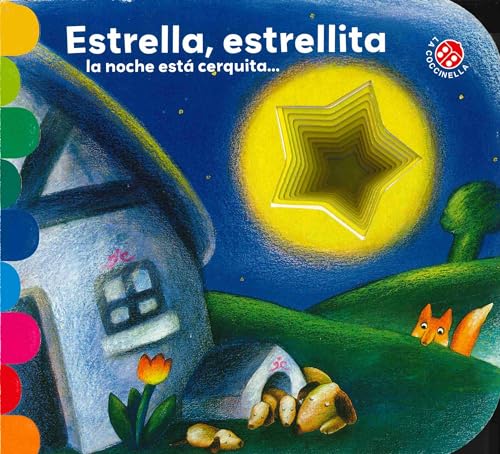 Estrella, Estrellita, la noche está cerquita (Libros con agujeros)