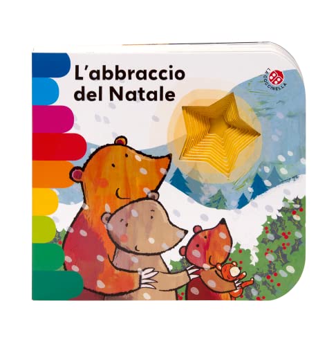 L'abbraccio del Natale. Ediz. a colori (I libri coi buchi) von La Coccinella