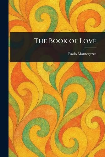 The Book of Love von Anson Street Press