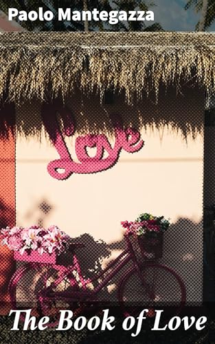 The Book of Love von Anson Street Press