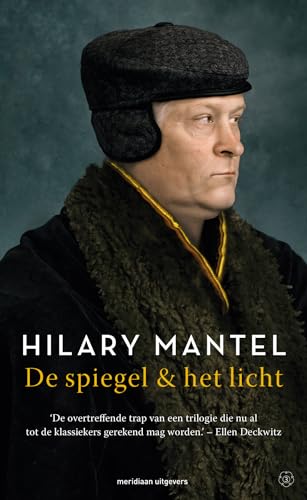 De spiegel & het licht (Tudor trilogie, 3) von Meridiaan Uitgevers