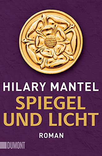 Spiegel und Licht: Roman