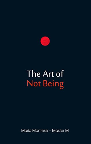 The Art of Not Being von Books on Demand