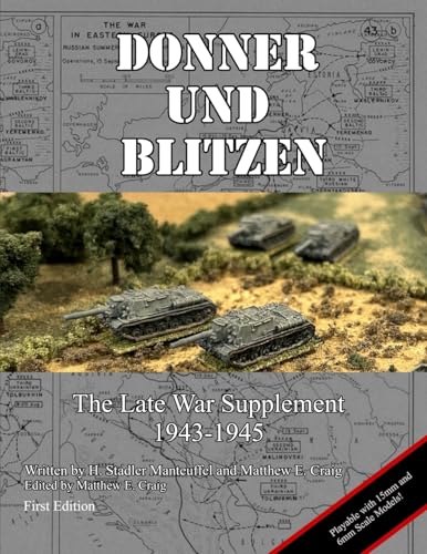 Donner Und Blitzen - The Late War Supplement 1943 to 1945