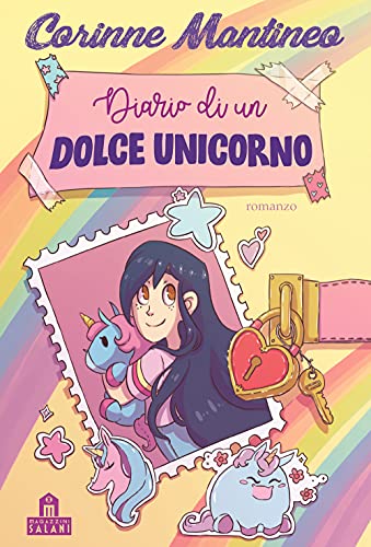 Diario di un dolce unicorno von Magazzini Salani