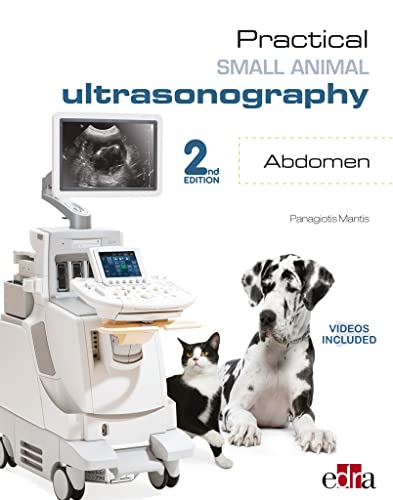 Practical Small Animals Ultrasonography. Abdomen_2nd Edition von EDRA