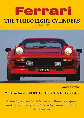 Ferrari THE TURBO EIGHT CYLINDERS (1982-1989) von Youcanprint