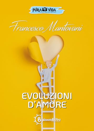 Evoluzioni d'amore von BookTribu