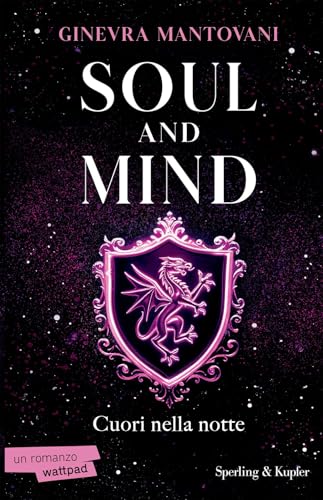 Soul and mind. Cuori nella notte (Original Tascabili Sperling) von Sperling & Kupfer