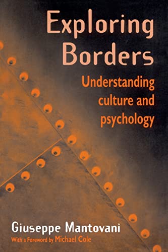 Exploring Borders: Understanding Culture and Psychology