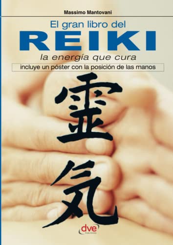 El gran libro del reiki von De Vecchi Ediciones