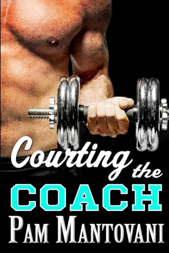 Courting the Coach von Independently published
