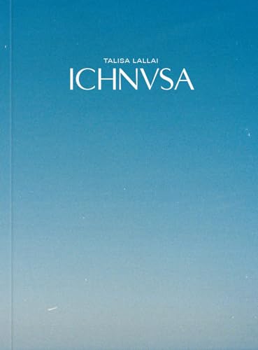 Talisa Lallai: ICHNVSA