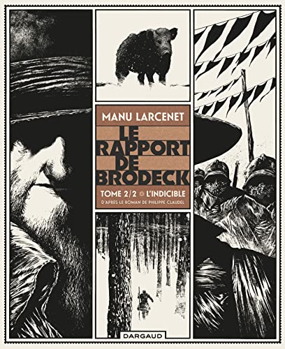 Le Rapport de Brodeck - Tome 2 - L'Indicible von DARGAUD