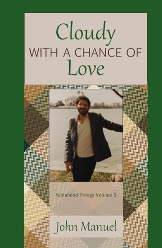 Cloudy with a Chance of Love: Fablehood Trilogy Volume 3 (The Fablehood Trilogy, Band 3) von City Bear Press