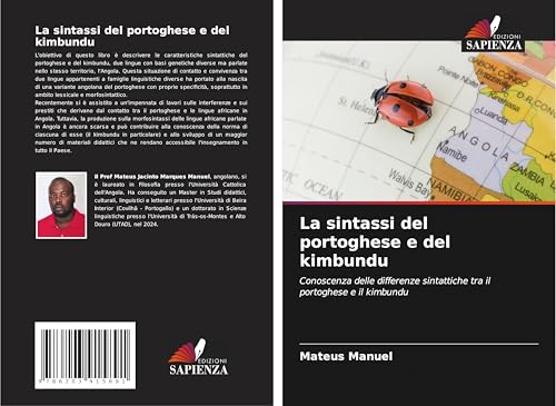 La sintassi del portoghese e del kimbundu: Conoscenza delle differenze sintattiche tra il portoghese e il kimbundu von Edizioni Sapienza