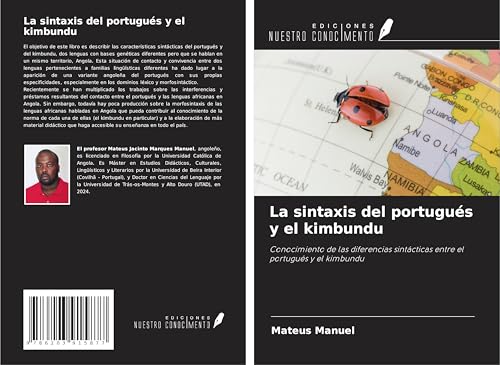 La sintaxis del portugués y el kimbundu: Conocimiento de las diferencias sintácticas entre el portugués y el kimbundu von Ediciones Nuestro Conocimiento