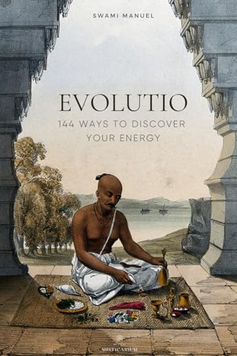EVOLUTIO - 144 WAYS TO DISCOVER YOUR ENERGY von Edicions Misticarium