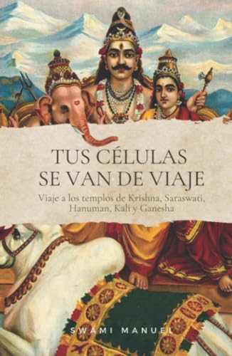 Tus células se van de viaje von Grupo Editorial Círculo Rojo SL