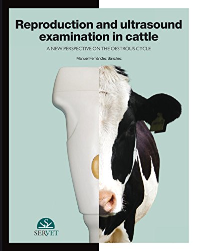 Reproduction and ultrasound examination in cattle von Editorial Servet