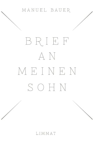 Brief an meinen Sohn