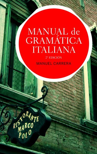 Manual de Gramática Italiana: Edición actualizada (Ariel Letras) von Editorial Ariel
