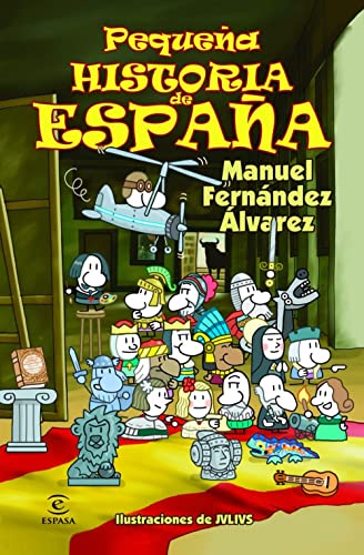 Pequeña historia de España (Pequeñas historias) von Espasa-Calpe