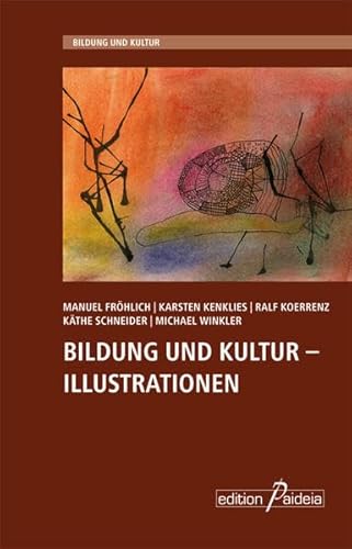 Bildung und Kultur - Illustrationen (Bildung und Kultur (BuK)) von Garamond