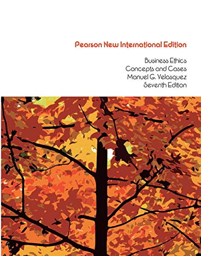 Business Ethics: Pearson New International Edition: Concepts and Cases von Pearson