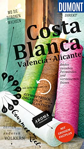 DuMont direkt Reiseführer Costa Blanca, Valencia und Alicante: Mit großem Faltplan
