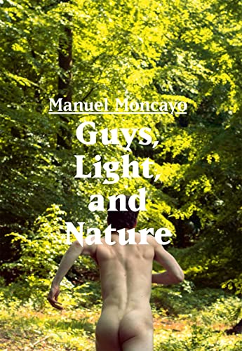 Guys, Light, and Nature: Portfolio 1000