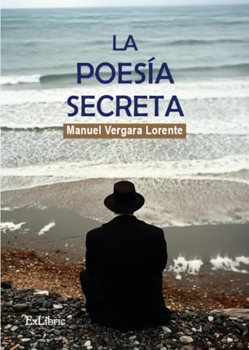 La poesía secreta La poesía secreta von ExLibric