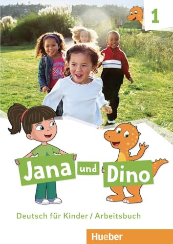 Jana und Dino 1: Deutsch für Kinder.Deutsch als Fremdsprache / Arbeitsbuch: Deutsch für Kinder / Arbeitsbuch Jana und Dino 1: Deutsch für Kinder.Deutsch als Fremdsprache / Arbeitsbuch: Deutsch für Kinder / Arbeitsbuch